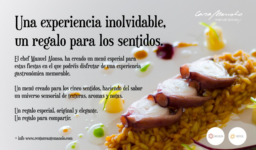 Casa Manolo. Una experiencia inolvidable, un regalo para los sentidos.